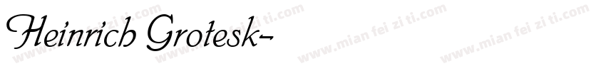 Heinrich Grotesk字体转换